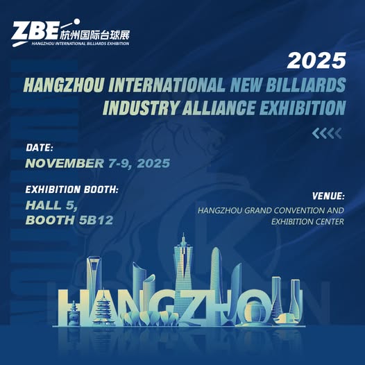 KONLLEN is heading to the 2025 Hangzhou International Billiards Exhibition!